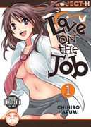 love on the job, volume 1 (en Inglés)