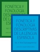 Fonética Y Fonología Descriptivas de la Lengua Española: Volumes 1 and 2 (en Inglés)