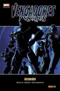 Vengadores Oscuros. Reunión (Marvel Deluxe Vengadores Oscuros)
