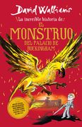 La Increíble Historia de… el Monstruo del Palacio de Buckingham (in Spanish)