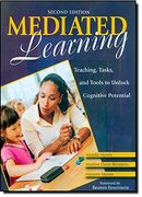 Mediated Learning: Teaching, Tasks, and Tools to Unlock Cognitive Potential (en Inglés)
