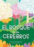 El Bosque De Los Cerebros (in Spanish)