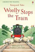 Woolly Stops the Train (Farmyard Tales)