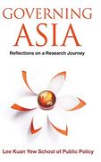 Governing Asia: Reflections On A Research Journey