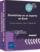Conviértase en un experto en Excel. Funciones avanzadas, macros y lenguaje VBA