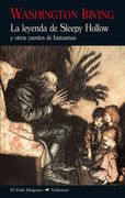 La leyenda de Sleepy Hollow: y otros cuentos de fantasmas