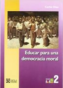 Educar para una democracia moral (in Spanish)