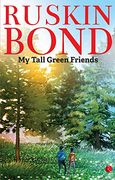 My Tall Green Friends 