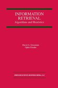 Information Retrieval: Algorithms and Heuristics (en Inglés)
