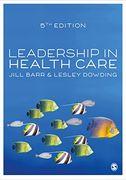 Leadership in Health Care (en Inglés)