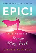 Epic! The Women's Power Play Book (en Inglés)