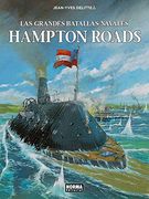 Las Grandes Batallas Navales. 6. Hampton Roads (in Spanish)