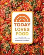 Today Loves Food: Recipes From America’S Favorite Kitchen