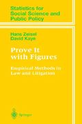 prove it with figures: empirical methods in law and litigation