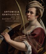 Artemisia Gentileschi and the Business of Art (en Inglés)