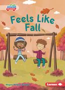 Feels Like Fall (en Inglés)
