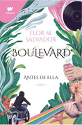 Boulevard, antes de ella libro 3