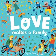 Love Makes a Family (en Inglés)