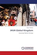 Jhvh Global Kingdom (en Inglés)