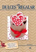 Dulces Para Regalar