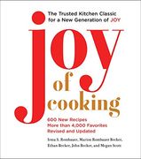 Joy of Cooking: 2019 Edition Fully Revised and Updated (en Inglés)