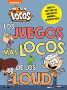 LOS JUEGOS MAS LOCOS DE LOS LOUD UNA CASA DE LOCOS ACTIVIDAD