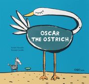 Oscar the Ostrich (en Inglés)