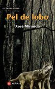 Pel de Lobo (Infantil e Xuvenil - Fóra de Xogo) (en Gallego)