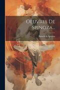 Oeuvres de Spinoza. (en Francés)