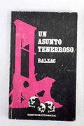 Un Asunto Tenebroso.