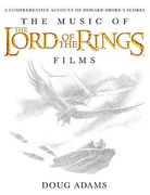 the music of the lord of the rings films,a comprehensive account of howard shore´s scores (en Inglés)