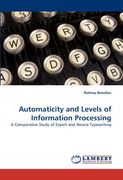automaticity and levels of information processing (en Inglés)