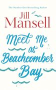 Meet Me at Beachcomber Bay (en Inglés)