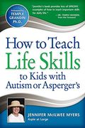 How to Teach Life Skills to Kids With Autism or Asperger's (en Inglés)