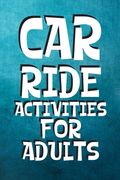 Car Ride Activities for Adults: Travel Puzzles for Adults, Mixed Puzzle Books for Adults, Activity Book for Adults Large Print, Sudoku and Crossword P (en Inglés)