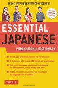 Essential Japanese Phras & Dictionary: Speak Japanese with Confidence! (en Inglés)