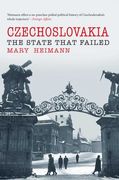 czechoslovakia,the state that failed