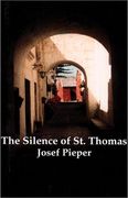 the silence of st. thomas,three essays
