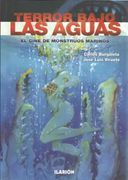 Terror bajo las aguas. El cine de los monstruos marinos