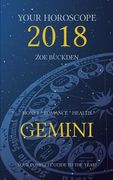 Your Horoscope 2018: Gemini