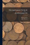 Numismatique Annamite (en Francés)