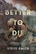 Better to die (en Inglés)