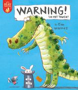 Warning! Do Not Touch! (en Inglés)