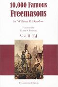 10,000 Famous Freemasons: Vol. Ii (en Inglés)