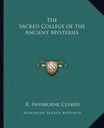 the sacred college of the ancient mysteries (en Inglés)