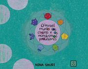 O incrível mundo dos chakras e dos monstrinhos protetores BR (en Portugués)