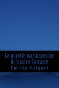 Le novelle marinaresche di mastro Catrame (en Italiano)