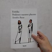 Erótika: perdonen nuestros placeres