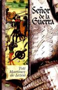 señor de la guerra: por mas valor en la tierra