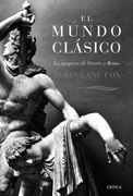 El Mundo Clásico: La Epopeya de Grecia y Roma (in Spanish)